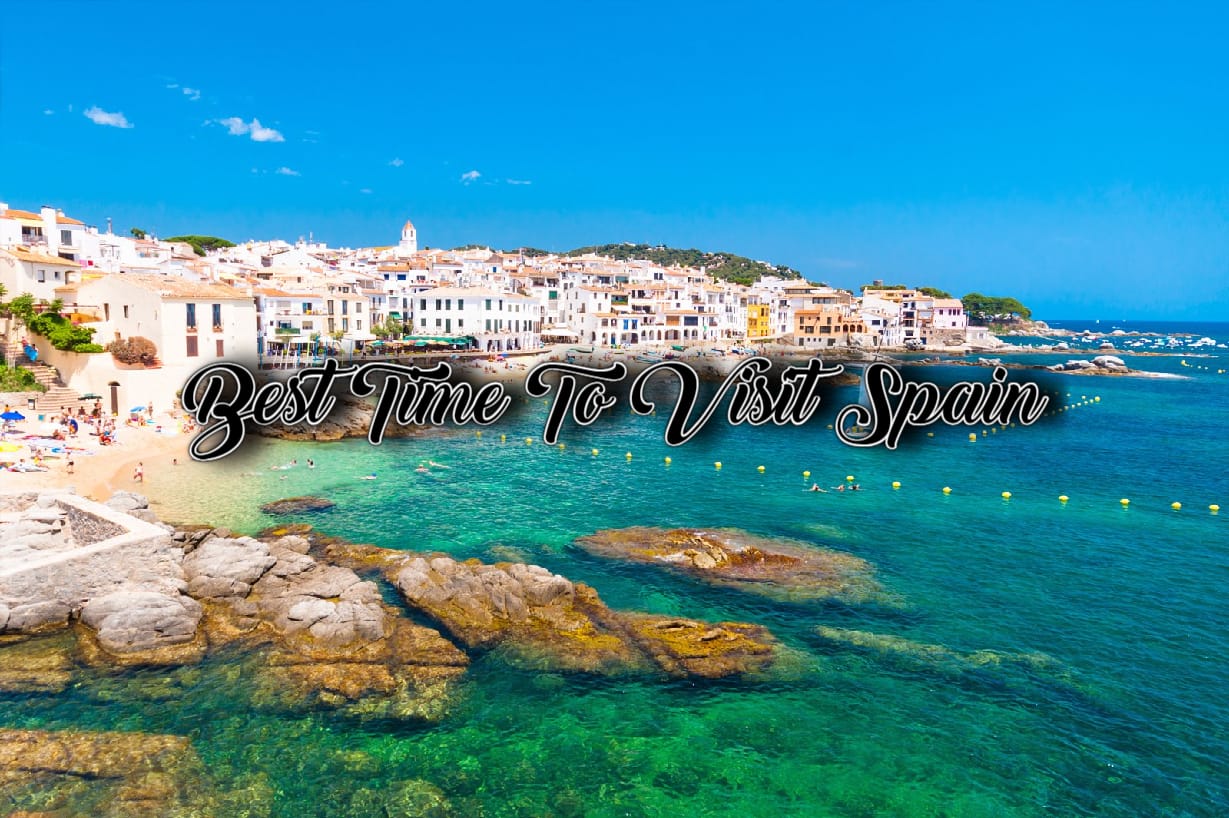Best time to visit spain