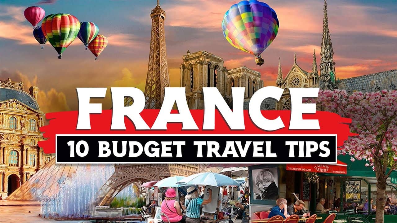 Budget Tips for Traveling to France